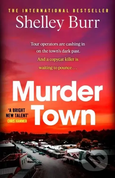 Murder Town (Totally gripping and addictive Australian crime fiction with a twist you won't see coming) - kniha z kategorie Detektivky, thrillery a…