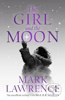 The Girl and the Moon - Mark Lawrence - kniha z kategorie Fantasy