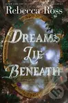 Dreams Lie Beneath - Ross Rebecca - kniha z kategorie Pro děti
