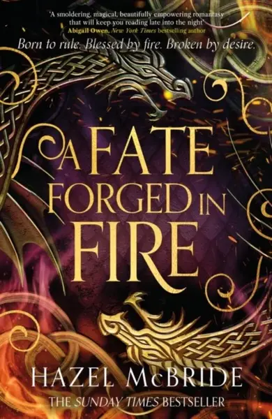 A Fate Forged in Fire - Hazel McBride
