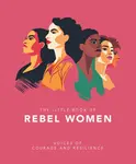The Little Book of Rebel Women - OH