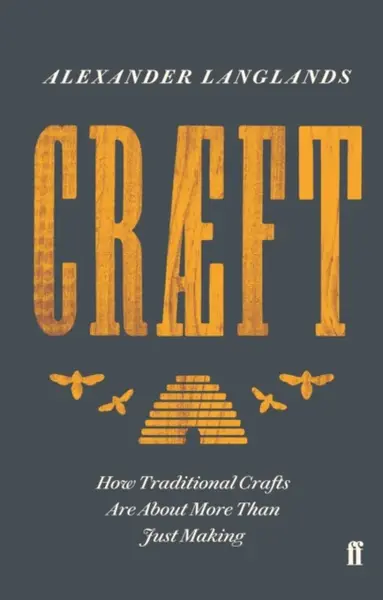 Craeft - Alexander Langlands