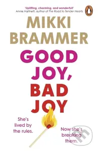 Good Joy, Bad Joy - Mikki Brammer