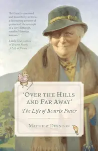 Over the Hills and Far Away - Matthew Dennison