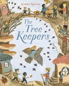 The Tree Keepers: Flock - Gemma Koomen