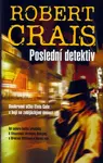 Poslední detektiv (poškozená) - Robert Crais