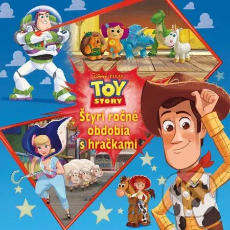 Toy Story - Štyri ročné obdobia s hračkami - Kolektiv