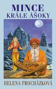 Mince krále Ašóky (poškozená) - Helena Procházková