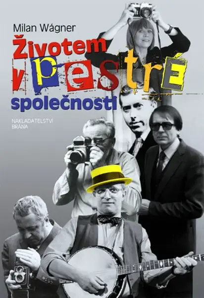 Životem v pestré společnosti (poškozená) - Milan Wágner