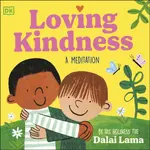 Loving Kindness - His Holiness the Dalai Lama