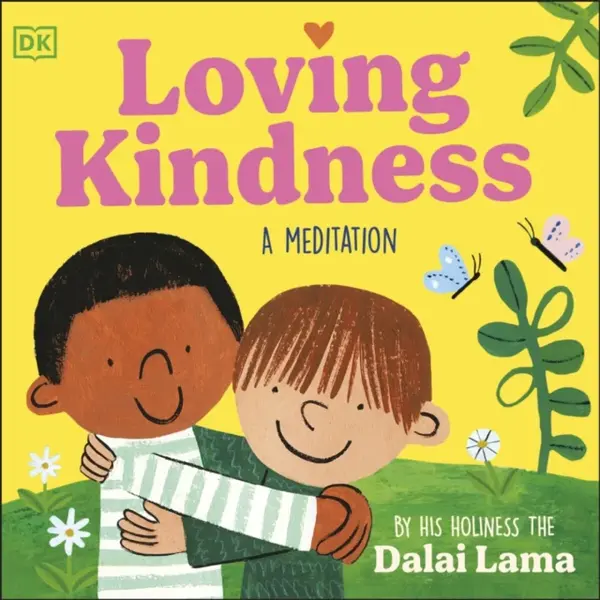 Loving Kindness - His Holiness the Dalai Lama