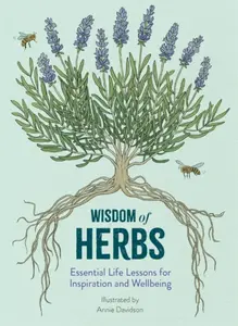 Wisdom of Herbs - Alison Daviesová