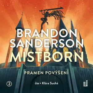 Mistborn II.: Pramen povýšení - Brandon Sanderson - audiokniha