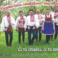 Varmužova cimbálová muzika – Čí to chlapci, čí to byli
