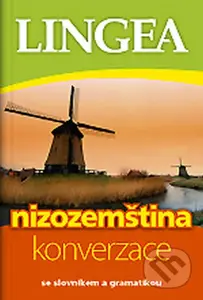 Nizozemština - konverzace (Se slovníkem a gramatikou) - kniha z kategorie Jazykové učebnice a slovníky