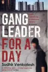 Gang Leader for a Day - Sudhir Venkatesh