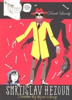 Smrtislav Hezoun (poškozená) - Derek Landy