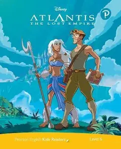 Level 6: Disney Kids Readers Atlantis:The Lost Empire Pack - Marie Crook