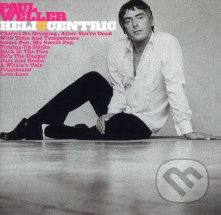 Paul Weller: Heliocentric - Paul Weller