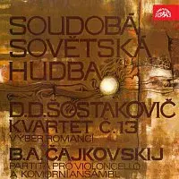 Různí interpreti – Soudobá sovětská hudba (Šostakovič, Čajkovskij)