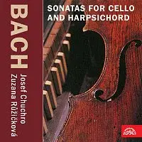 Josef Chuchro, Zuzana Růžičková – Bach: Sonáty po violoncello a cembalo