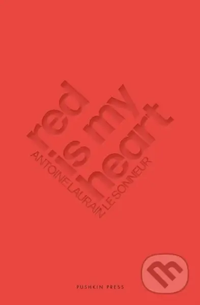Red Is My Heart - Antoine Laurain - kniha z kategorie Romantika