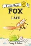 Fox Is Late - Corey R. Tabor