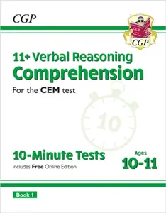 11+ CEM 10-Minute Tests: Comprehension - Ages 10-11 Book 1 (with Online Edition) - CGP Books