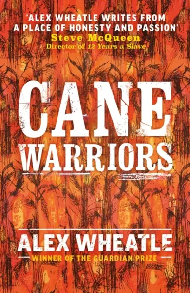 Cane Warriors - Wheatle Alex