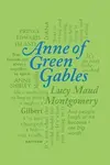 Anne of Green Gables - Lucy Maud Montgomeryová
