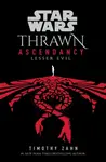 Star Wars: Thrawn Ascendancy: Lesser Evil - Timothy Zahn