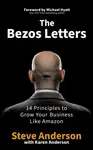 The Bezos Letters - Steve Anderson