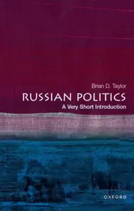 Russian Politics - Brian D.  Taylor