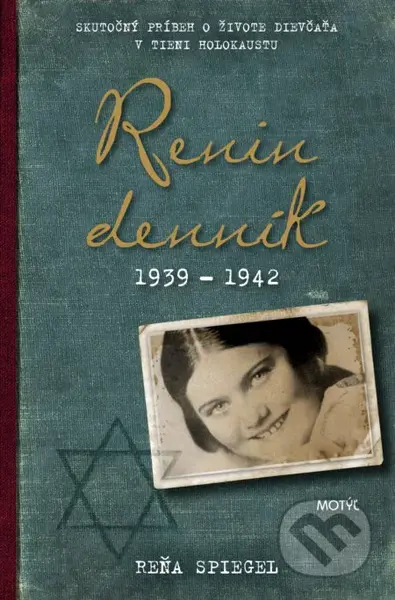Renin denník (1939 - 1942) - Reňa Spiegel - kniha z kategorie Beletrie