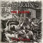 Dobytci Mor – The Famine