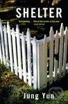 Shelter - Jung Yun - kniha z kategorie Společenská beletrie