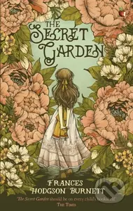 The Secret Garden - Frances Burnett Hodgson, Frances Hodgson Burnett - kniha z kategorie Pro děti
