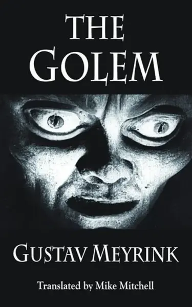 The Golem - Gustav Meyrink