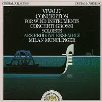 Ars rediviva, Milan Munclinger – Vivaldi: Koncerty pro dechové nástroje