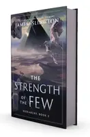 The Strength of the Few