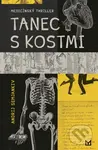 Tanec s kostmi - Andrij Semjankiv, Oksana Joryš (ilustrátor) - kniha z kategorie Thrillery