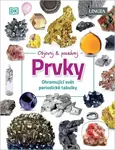 Objevuj a poznávej Prvky (Ohromující svět periodické tabulky)