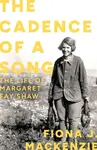 The Cadence of a Song - Fiona J. Mackenzie