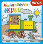 Malování / Maľovanie vodou - Vlaky - kniha z kategorie Omalovánky