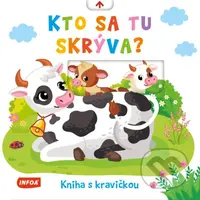 Kto sa tu skrýva? Kniha s kravičkou - kniha z kategorie Beletrie pro děti