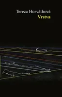 Vrstva - Tereza Horváthová