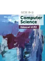 Edexcel GCSE (9-1) Computer Science 1CP2 - PM Heathcote, S Robson