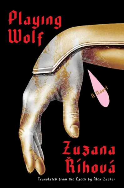 Playing Wolf - Zuzana Říhová, Alex Zucker