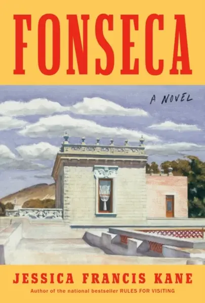 Fonseca - Jessica Francis Kane
