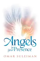 Angels in Your Presence - Omar Suleiman
